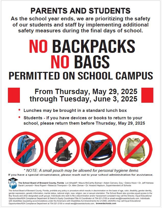  No Back Packs 5/29-6/3